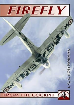 Imagen del vendedor de From the Cockpit No. 4: Fairey Firefly a la venta por WeBuyBooks