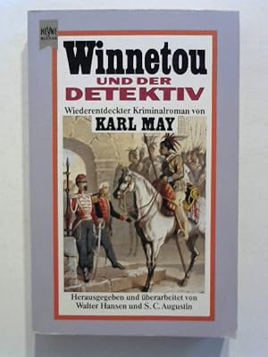 Bild des Verkufers fr Winnetou und der Detektiv. Wiederentdeckter Kriminalroman. zum Verkauf von ANTIQUARIAT FRDEBUCH Inh.Michael Simon