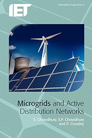 Bild des Verkufers fr Microgrids and Active Distribution Networks (Energy Engineering) zum Verkauf von WeBuyBooks