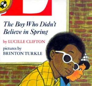 Seller image for The Boy Who Didn't Believe in Spring (Paperback or Softback) for sale by BargainBookStores