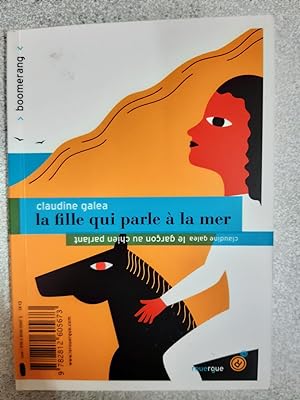 Seller image for La fille qui parle  la mer for sale by Dmons et Merveilles