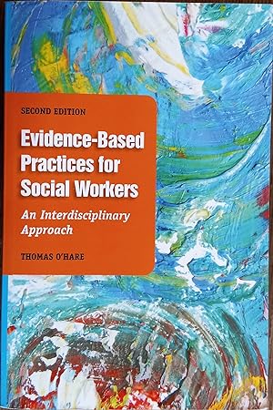 Bild des Verkufers fr Evidence-Based Practices for Social Workers: An Interdisciplinary Approach zum Verkauf von The Book House, Inc.  - St. Louis