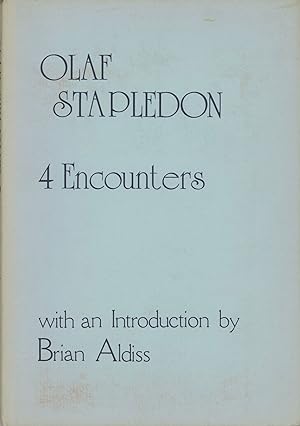 Seller image for 4 ENCOUNTERS . for sale by Currey, L.W. Inc. ABAA/ILAB