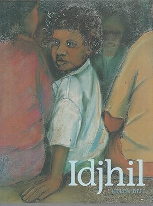 Seller image for Idjhil. and the Land cried for Its Lost Soul for sale by Elizabeth's Bookshops