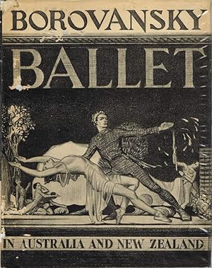 Immagine del venditore per BOROVANSKY BALLET IN AUSTRALIA AND NEW ZEALAND. venduto da Sainsbury's Books Pty. Ltd.