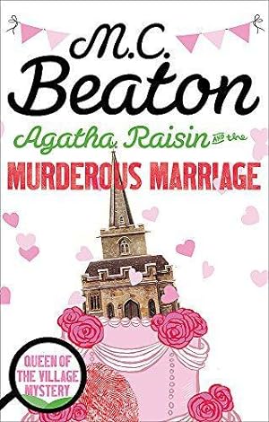 Bild des Verkufers fr Agatha Raisin and the Murderous Marriage zum Verkauf von WeBuyBooks