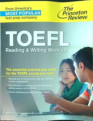 TOEFL Reading and Writing Workout