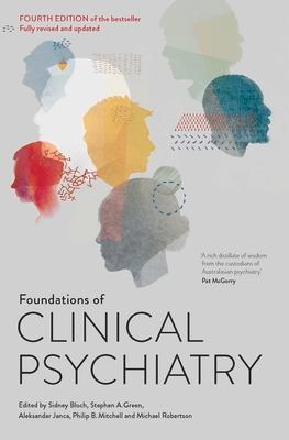 Seller image for Foundations of Clinical Psychiatry Fourth Edition for sale by moluna