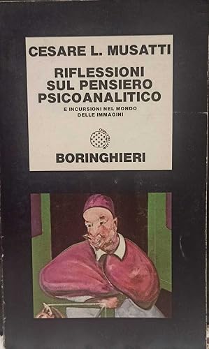 Seller image for Riflessioni sul pensiero psicoanalitico for sale by MULTI BOOK