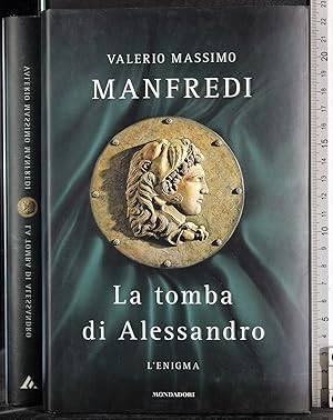 Immagine del venditore per La tomba di Alessandro. L'enigma venduto da Cartarum