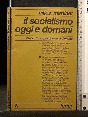 Image du vendeur pour IL SOCIALISMO OGGI E DOMANI mis en vente par Cartarum