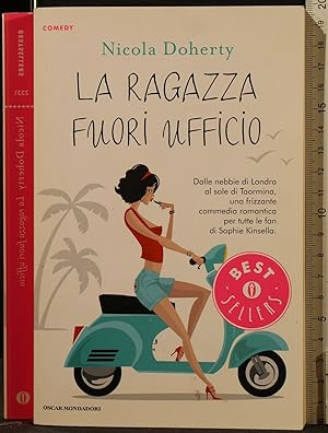 Seller image for LA RAGAZZA FUORI UFFICIO for sale by Cartarum