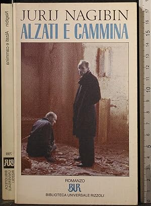 Imagen del vendedor de ALZATI E CAMMINA a la venta por Cartarum