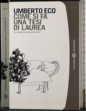 Immagine del venditore per Come si fa una tesi di Laurea venduto da Cartarum