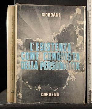 Imagen del vendedor de L'ESISTENZA COME CONQUISTA DELLA PERSONALITA' a la venta por Cartarum