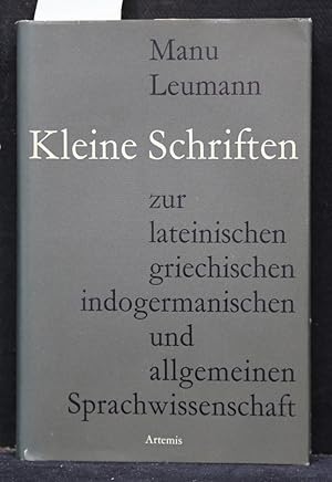 Immagine del venditore per Kleine Schriften zur lateinischen, griechischen, indogermanischen und allgemeinen Sprachwissenschaft. Herausgegeben zum siebzigsten Geburtstag am 6. Oktober 1959. venduto da Antiquariat  Braun