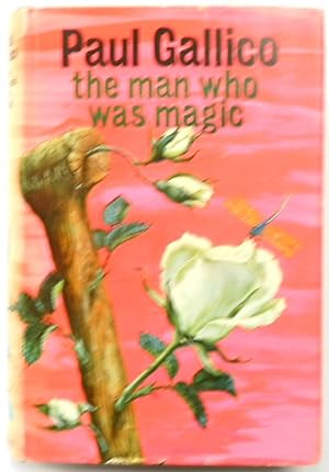 The Man Who Was Magic: A Fable of Innocence