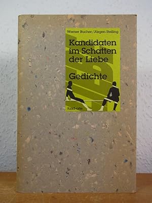 Imagen del vendedor de Kandidaten im Schatten der Liebe. Gedichte (Fund-Orte 10) a la venta por Antiquariat Weber