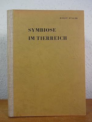 Image du vendeur pour Symbiose im Tierreich (Die neue Brehm-Bcherei Band 227) mis en vente par Antiquariat Weber