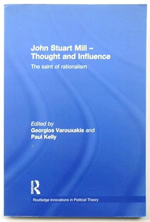 Image du vendeur pour John Stuart Mill - Thought and Influence mis en vente par PsychoBabel & Skoob Books