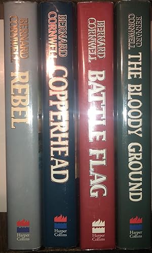 Starbuck Chronicles, Complete in Four Volumes: REBEL; COPPERHEAD; BATTLE FLAG; THE BLOODY GROUND....