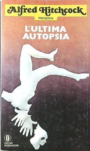 L'ultima autopsia