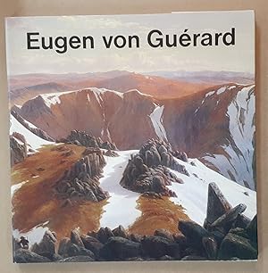 Image du vendeur pour Eugen von Gurard. With an Introduction by Daniel Thomas. mis en vente par City Basement Books