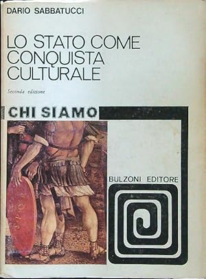 Seller image for Lo stato come conquista culturale for sale by Librodifaccia