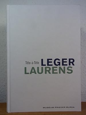 Imagen del vendedor de Lger - Laurens. Tte--tte. Ausstellung Museum Frieder Burda, Baden-Baden, 23. Juni - 4. November 2012 a la venta por Antiquariat Weber