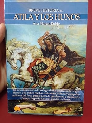 Seller image for Breve historia de Atila y los hunos for sale by Librera Eleutheria