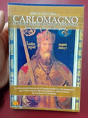 Imagen del vendedor de Breve historia de Carlomagno y el Sacro Imperio Romano Germnico a la venta por Librera Eleutheria