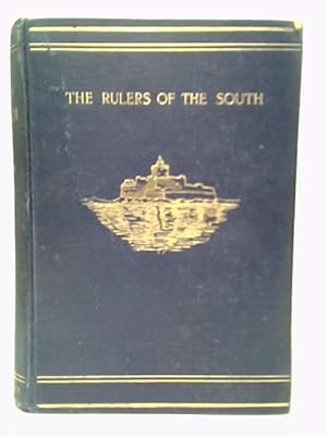Bild des Verkufers fr The Rulers of the South. Sicily, Calabria, Malta. Vol.I zum Verkauf von World of Rare Books