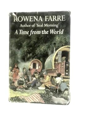 Seller image for A Time From the World for sale by World of Rare Books