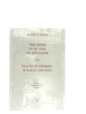 Immagine del venditore per The Order of St. John of Jerusalem & Places of Interest in Malta and Gozo venduto da World of Rare Books