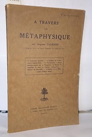 Image du vendeur pour A travers la mtaphysique mis en vente par Librairie Albert-Etienne