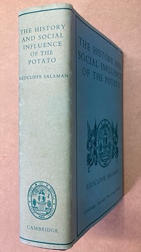 The History and Social Influence of the Potato.: Salaman, Redcliffe and J G Hawkes: