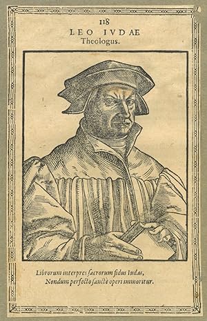 JUDAE, Leo (1482 - 1542). "Leo Iudae Theologus". Brustbild nach halbrechts des Schweizer Reformat...