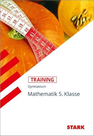 Seller image for STARK Training Gymnasium - Mathematik 5. Klasse for sale by AHA-BUCH GmbH