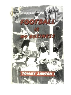 Bild des Verkufers fr Football is My Business zum Verkauf von World of Rare Books