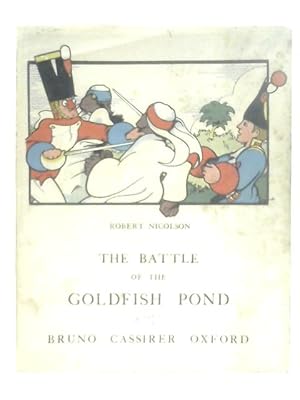 Immagine del venditore per The Battle Of The Goldfish Pond venduto da World of Rare Books