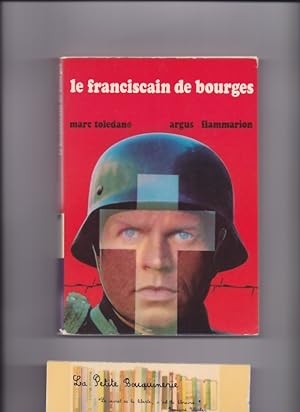 Seller image for Le franciscain de Bourges for sale by La Petite Bouquinerie