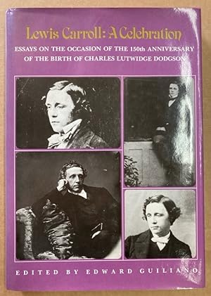 Bild des Verkufers fr Lewis Carroll: A Celebration. Essays on the Occasion of the 150th Anniversary of the Birth of Charles Lutwidge Dodgson. zum Verkauf von Plurabelle Books Ltd