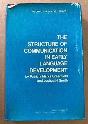 Imagen del vendedor de The Structure of Communication in Early Language Development. a la venta por Plurabelle Books Ltd