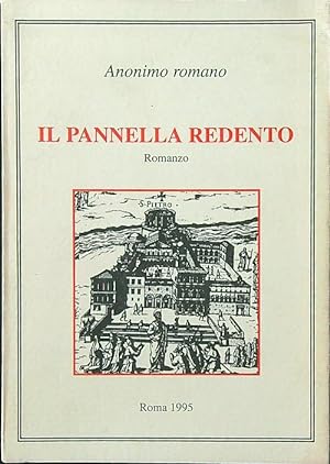 Bild des Verkufers fr Il Pannella redento zum Verkauf von Librodifaccia