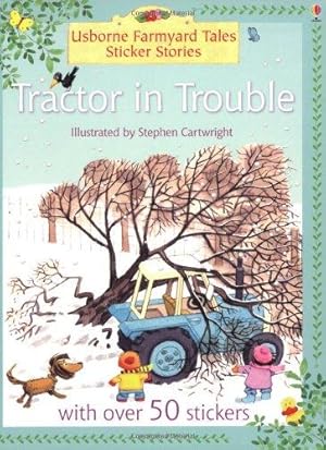 Immagine del venditore per Tractor in Trouble (Farmyard Tales Sticker Storybooks) (Farmyard Tales Sticker Learning) venduto da WeBuyBooks 2