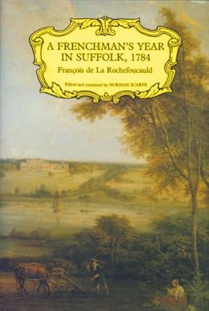 Bild des Verkufers fr A Frenchman's Year in Suffolk, 1784 (30) (Suffolk Records Society) zum Verkauf von WeBuyBooks