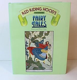 Imagen del vendedor de Red Riding Hood's Favourite Fairy Tales a la venta por Peak Dragon Bookshop 39 Dale Rd Matlock