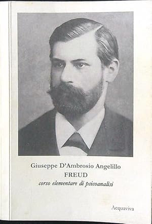 Freud. Corso elementare di psicoanalisi