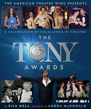 Seller image for Tony Awards : A Celebration of Excellence in Theatre for sale by GreatBookPrices