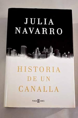 Imagen del vendedor de Historia de un canalla a la venta por Alcan Libros